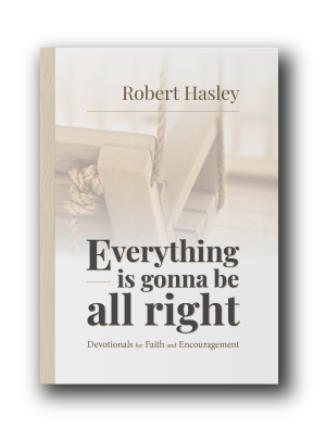 Everything is Gonna Be All Right (Paperback)